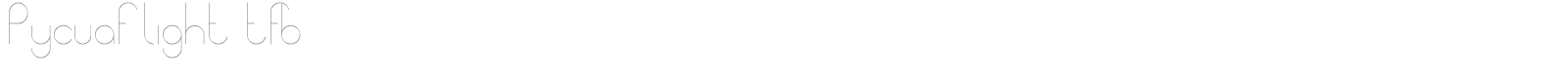 Pycuaf light tfb font preview